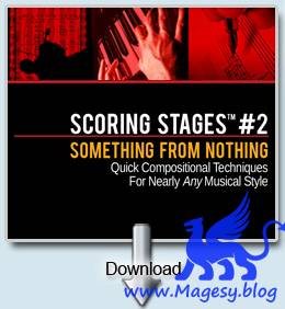 Scoring Stage 2: Something From Nothing TUTORiAL