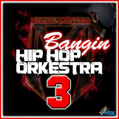 Bangin Hip Hop Orkestra Vol.3 WAV MiDi