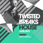 Twisted Breaks House MULTiFORMAT