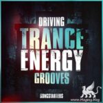 Driving Trance Energy Grooves Songstarters MULTiFORMAT