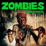 Zombies Sound Effects WAV