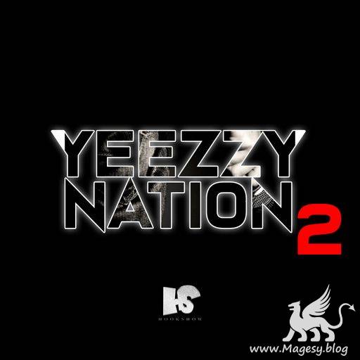 Yeezzy Nation 2 WAV