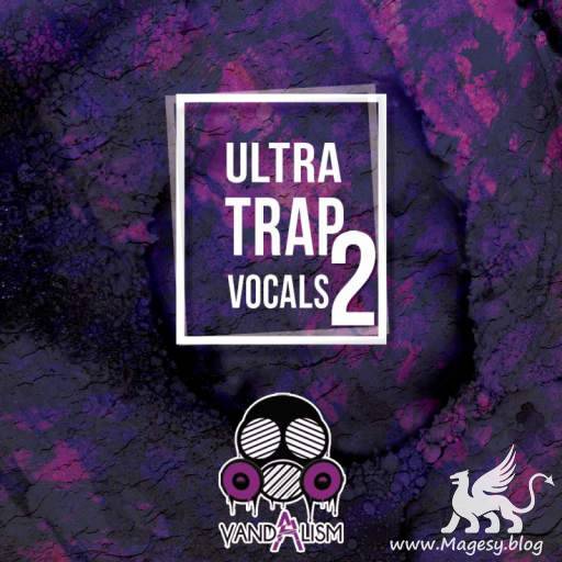 Ultra Trap Vocals 2 WAV-DiSCOVER