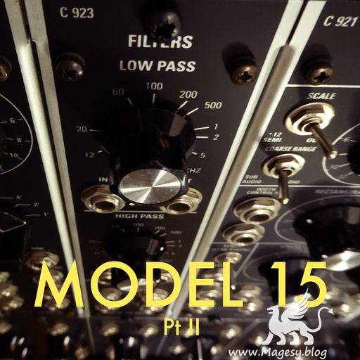 Model 15 Pt II WAV-FANTASTiC