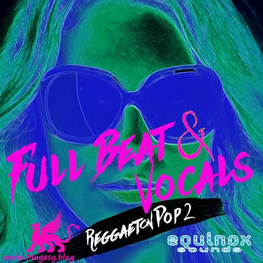 Full Beat And Vocals: Reggaeton Pop 2 WAV-DECiBEL