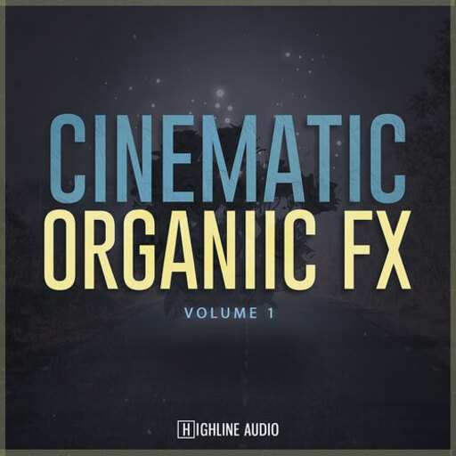 Cinematic Organic FX Vol.1 WAV-FANTASTiC