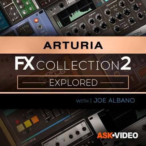 The FX Collection 2 Explored TUTORiAL-FANTASTiC