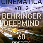 Cinematica Vol.2 Behringer DeepMind 6/12 SYX