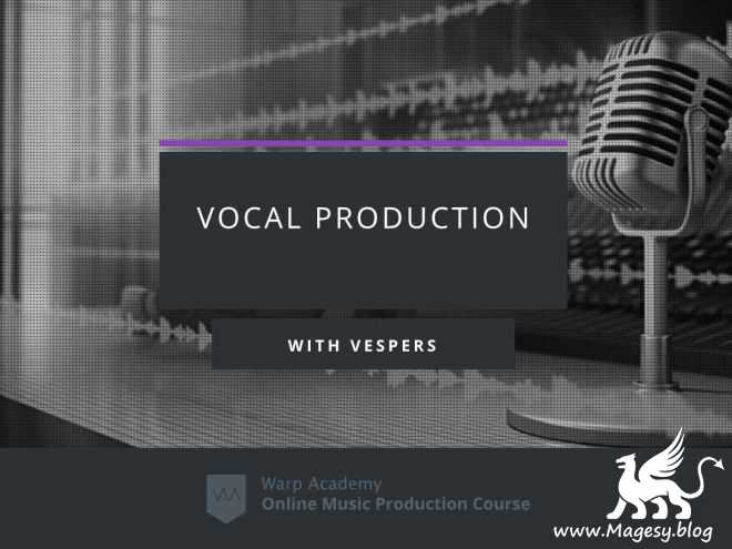 Vocal Production TUTORiAL-FANTASTiC