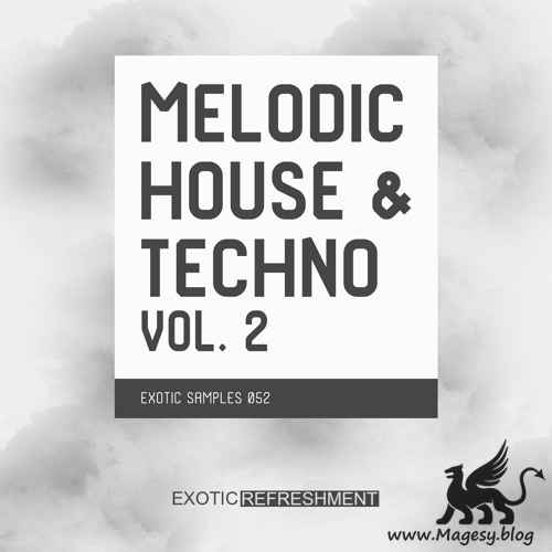 Melodic House And Techno 2 WAV-FANTASTiC