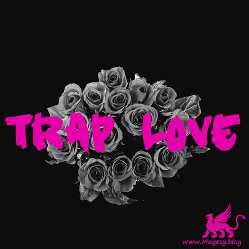 Trap Love WAV