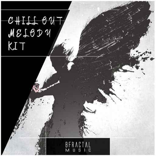 Chill Out Melody Kit WAV-FANTASTiC