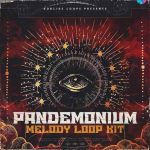 Pandemonium Loop Kit WAV-FANTASTiC