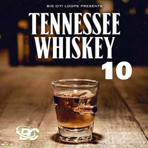 Tennessee Whiskey 10 WAV-FANTASTiC