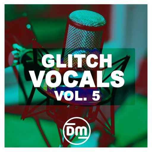 Glitch Vocals Vol.5 WAV-FANTASTiC