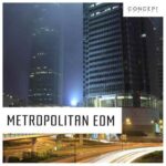 Metropolitan EDM WAV-FANTASTiC