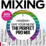 CM Music Producers Guide To Mixing (2st Edition)