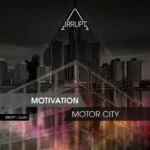 Motivation: Motor City WAV-FANTASTiC