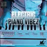 Electronic Piano Vibez WAV