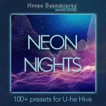 Neon Nights For HiVE-DECiBEL