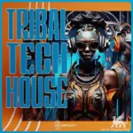 Tribal Tech House WAV-FANTASTiC